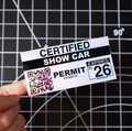Cliché - "Certified Show Car" 2026 Permit Sticker