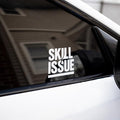 Cliché - "Skill Issue" Vinyl Decal