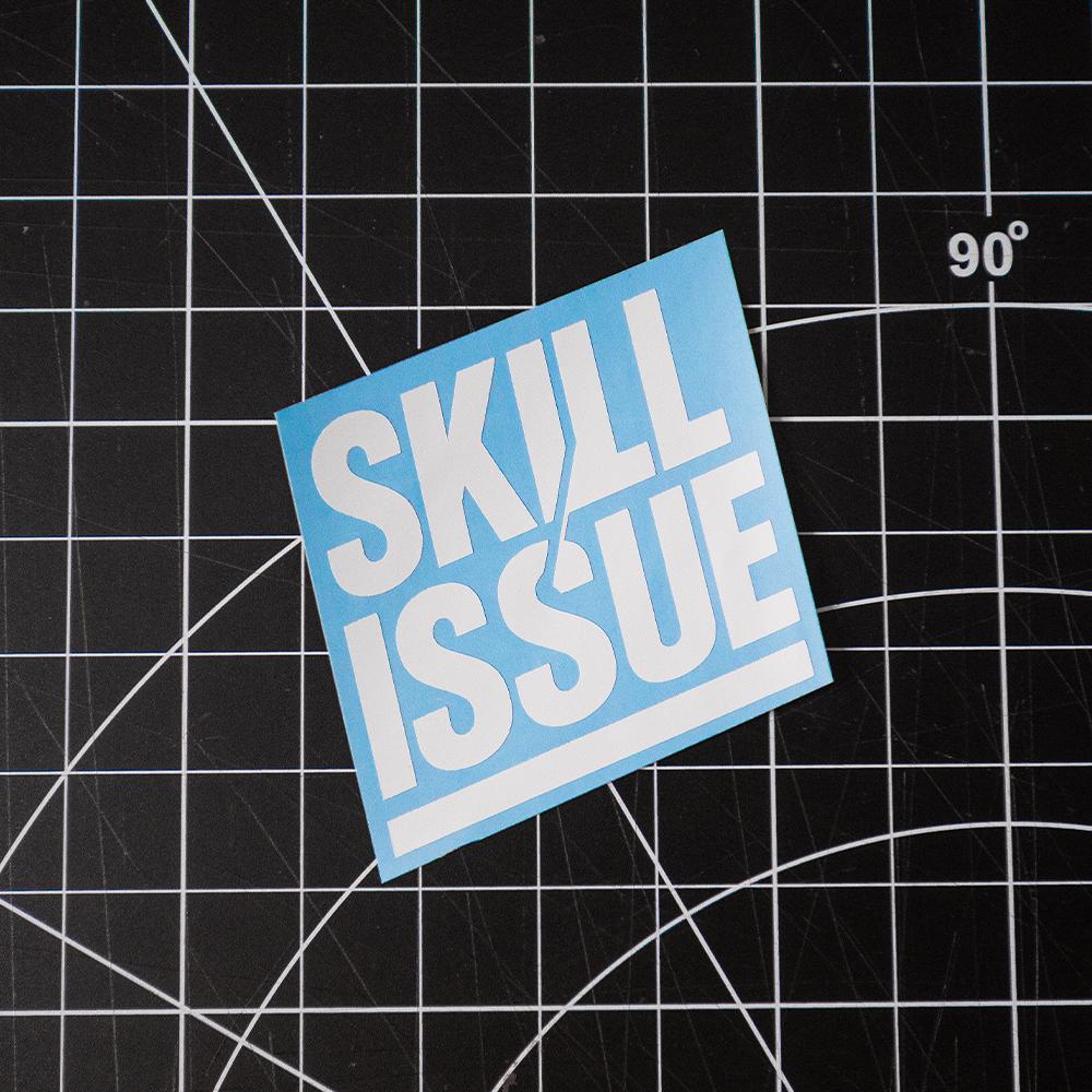 Cliché - "Skill Issue" Vinyl Decal